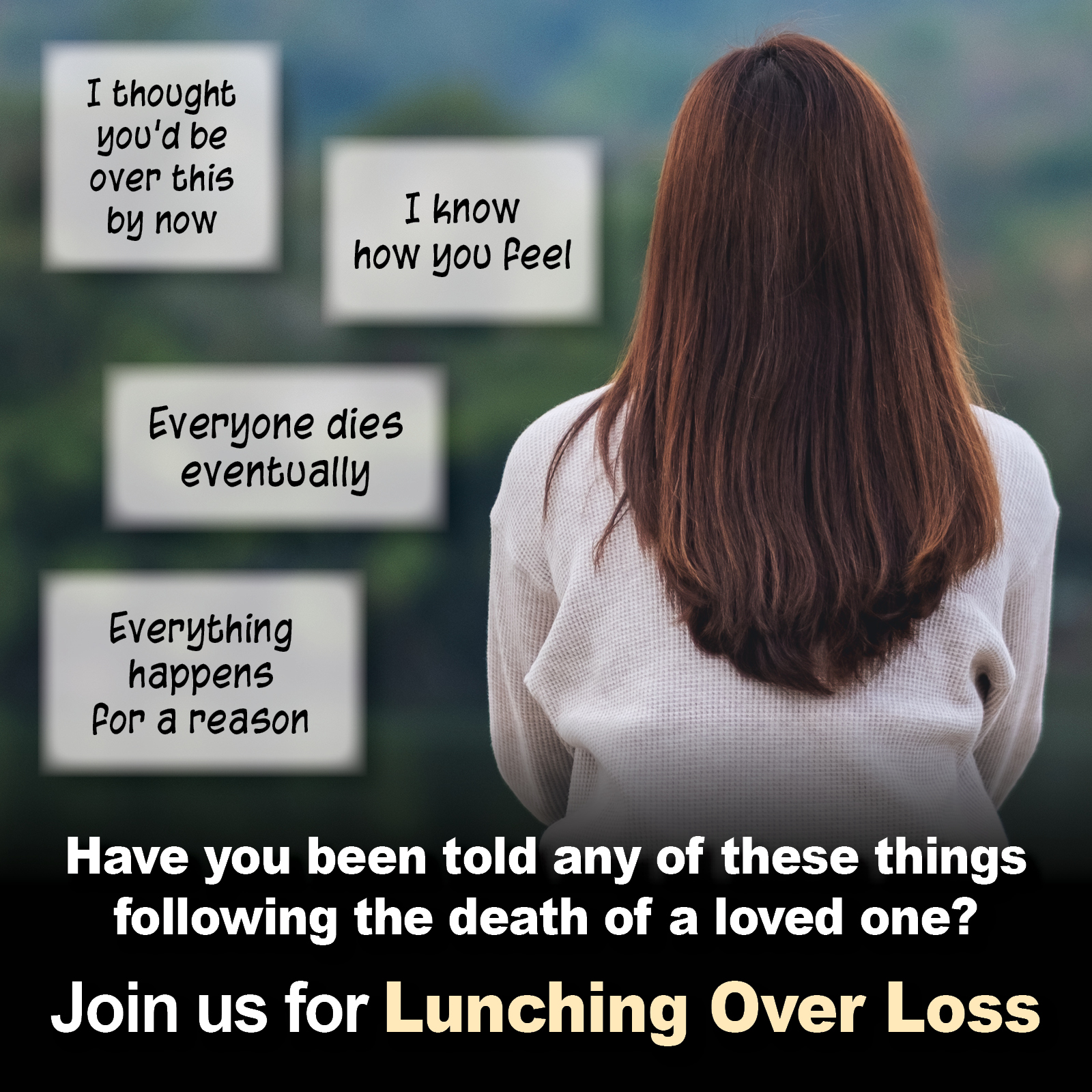 Lunching Over Loss