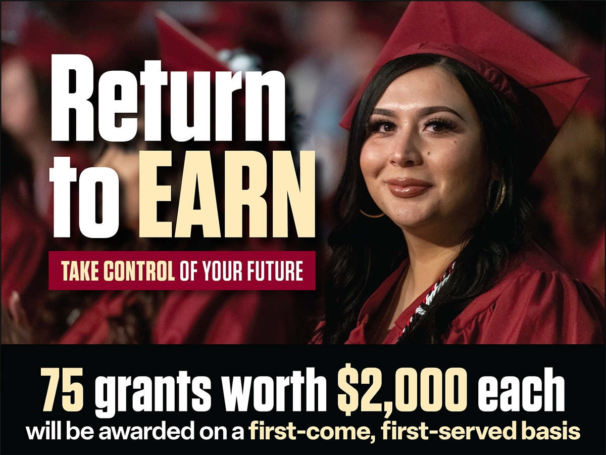 Return to Earn - Take control of your future. 75 grants worth $2,000 on a first-come, first-served basis.