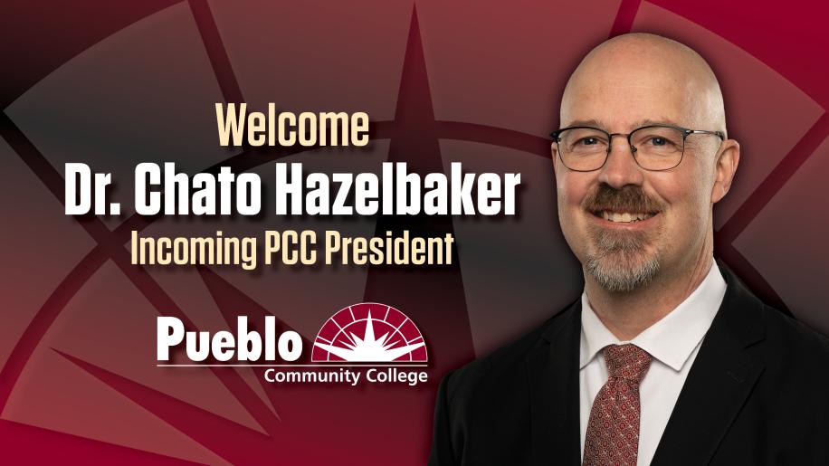 Welcome Dr. Chato Hazelbaker Incoming PCC President
