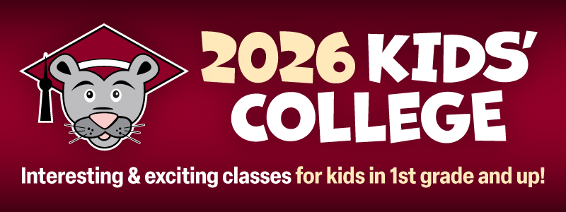 2026 Kids' College - Interesting & exciting classes for kids in 1st grade and up!