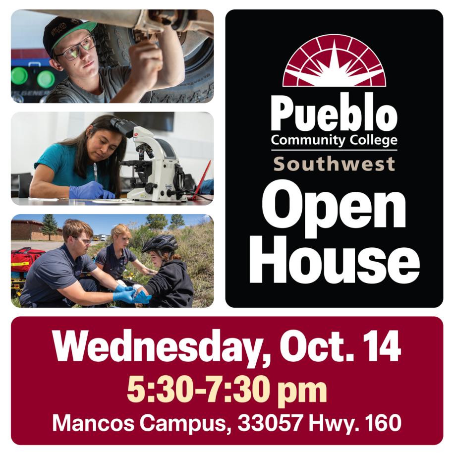 Pueblo Community College Southwest Open House - Wednesday, October 14 - 5:30-7:30 pm - Mancos Campus, 33057 Hwy. 160