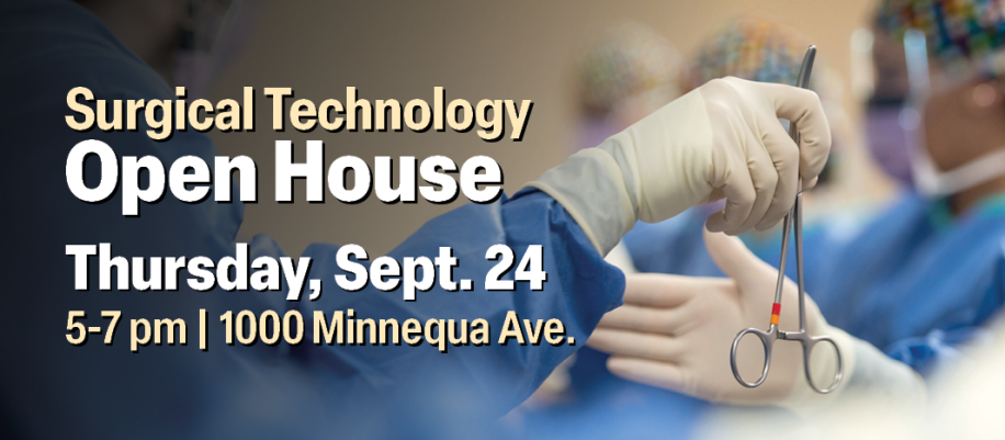 Surgical Technology Open House | Thursday, September 24 | 5-7 pm | 1000 Minnequa Ave.